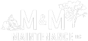M&M Maintenance LLC